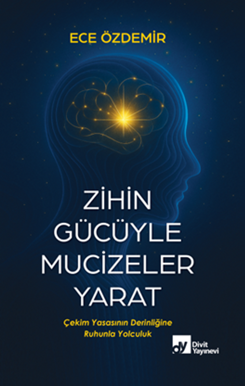 Zihin Gücüyle Mucizeler Yarat kitap kapağı