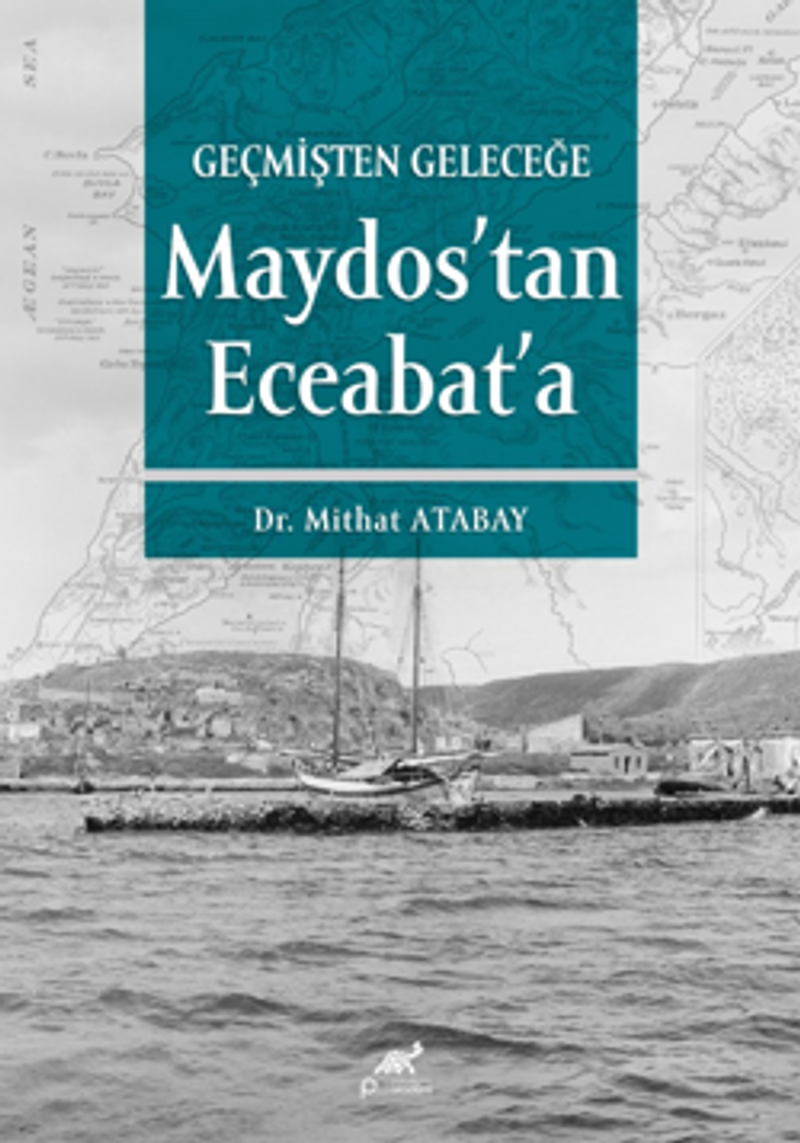 Geçmişten Geleceğe Maydos'tan Eceabat'a kitap kapağı