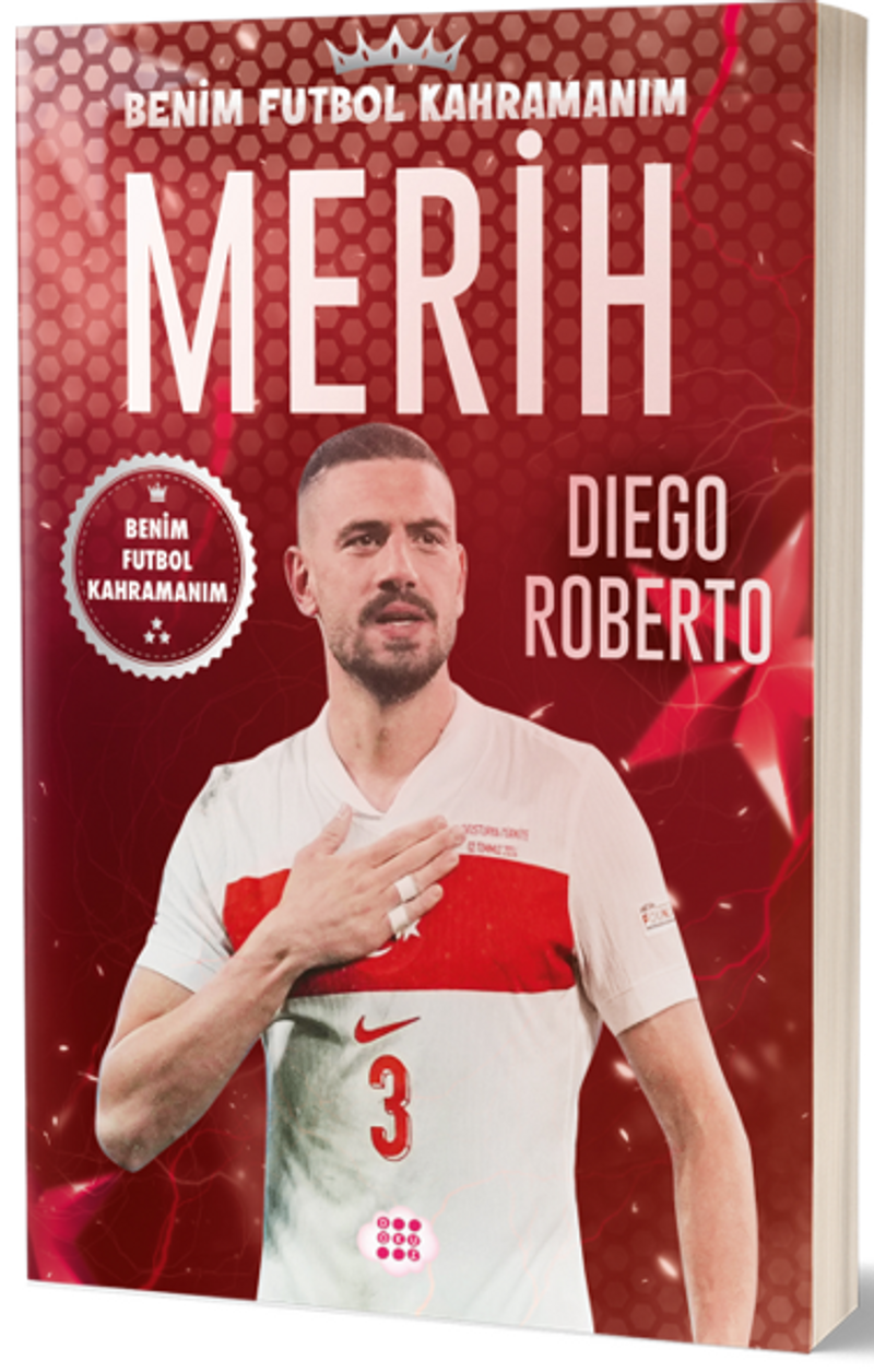 Merih Demiral / Benim Futbol Kahramanım kitap kapağı
