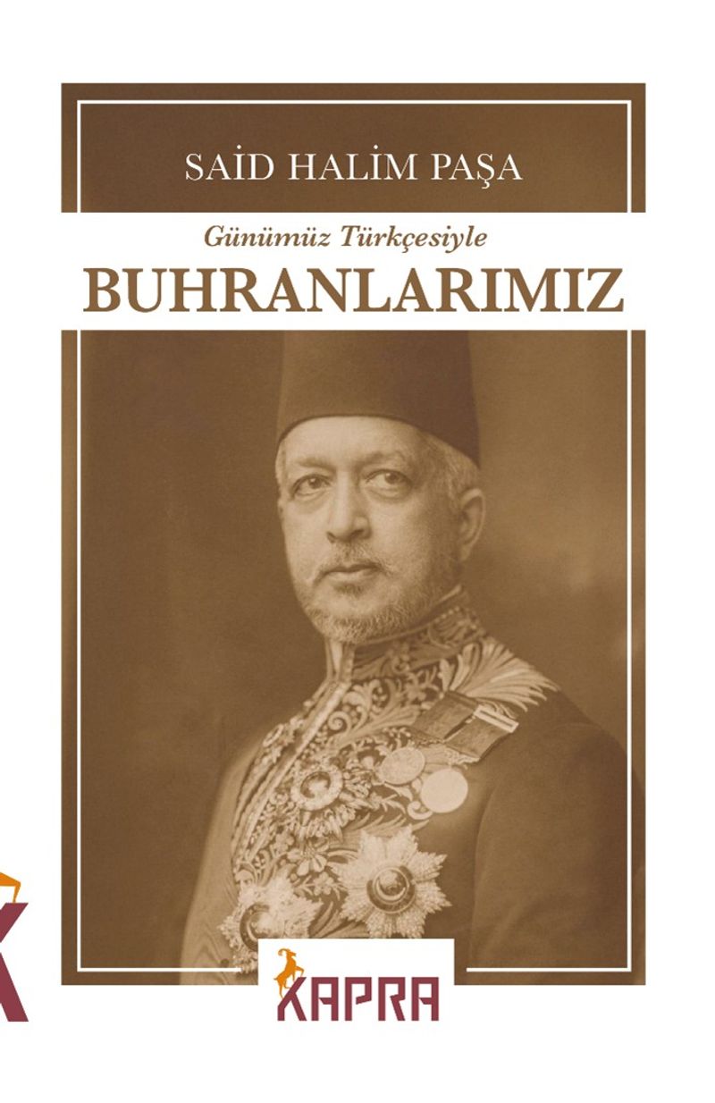 Buhranlarımız (Günümüz Türkçesiyle) kitap kapağı