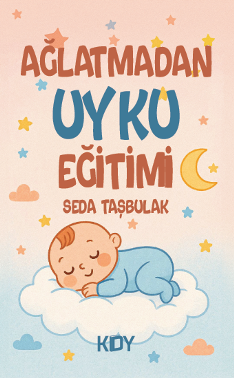 Ağlatmadan Uyku Eğitimi kitap kapağı