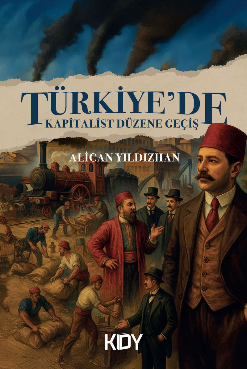 Türkiye'de Kapitalist Düzene Geçiş kitap kapağı