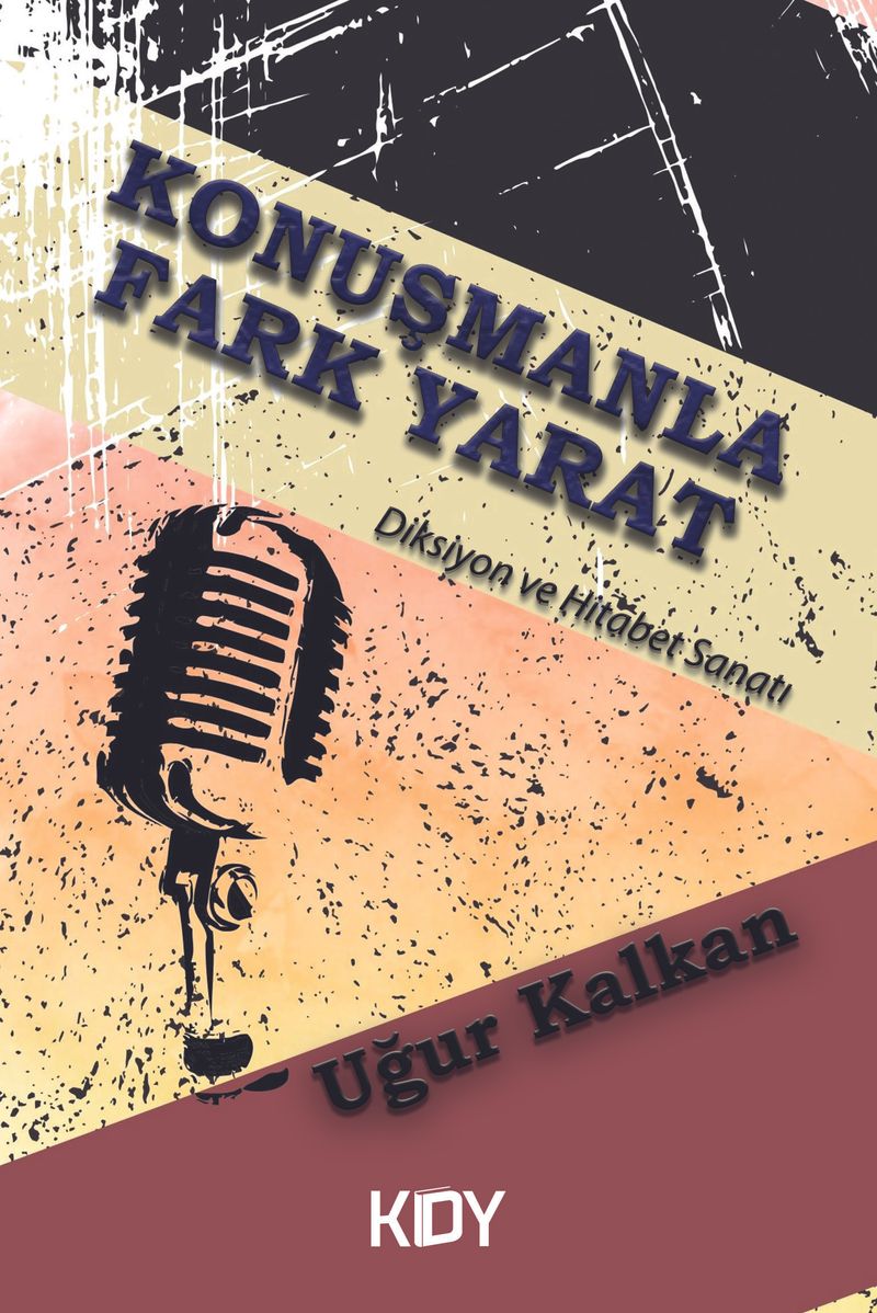 Konuşmanla Fark Yarat kitap kapağı
