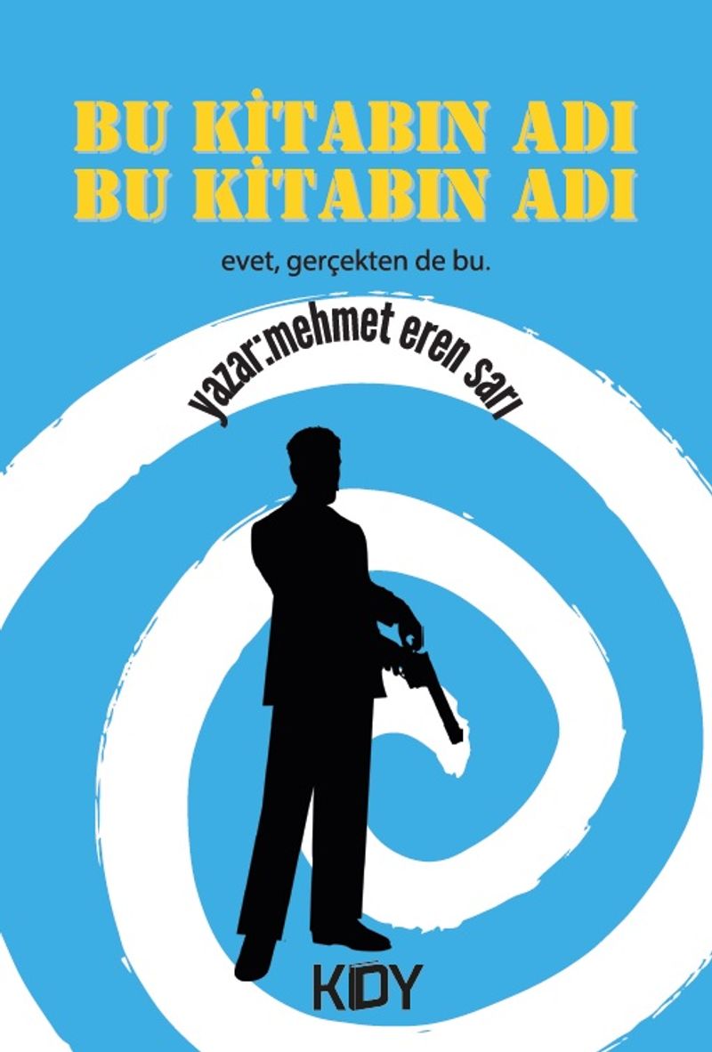 Bu Kitabın Adı Bu Kitabın Adı kitap kapağı
