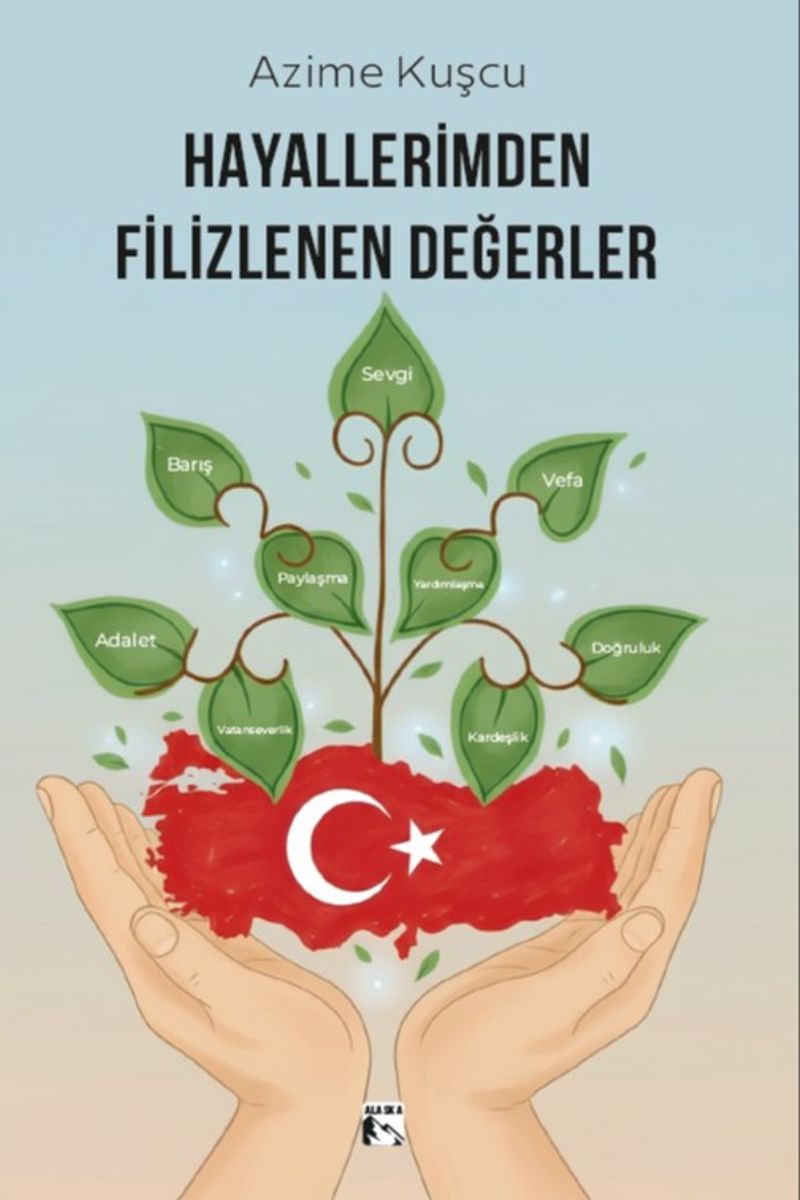 Hayallerimden Filizlenen Değerler kitap kapağı