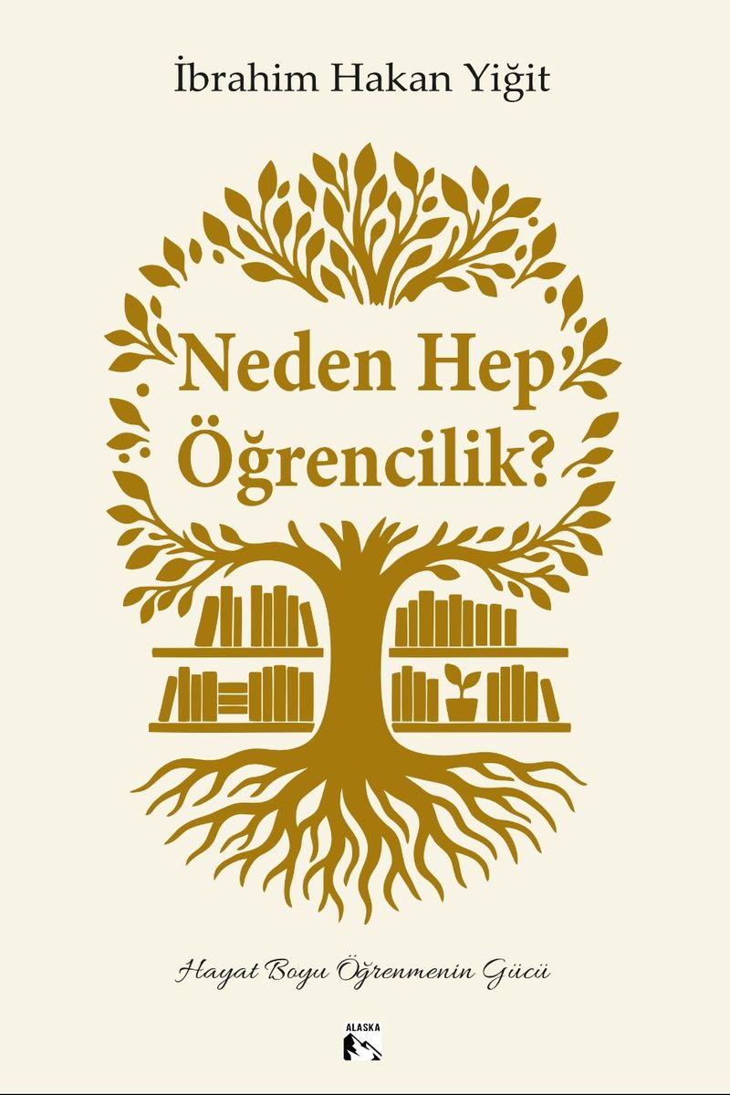 Neden Hep Öğrencilik? kitap kapağı