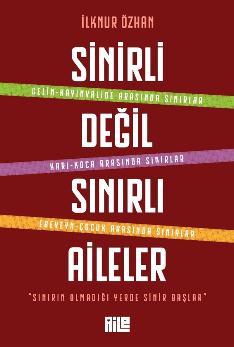 Sinirli Değil Sınırlı Aileler kitap kapağı