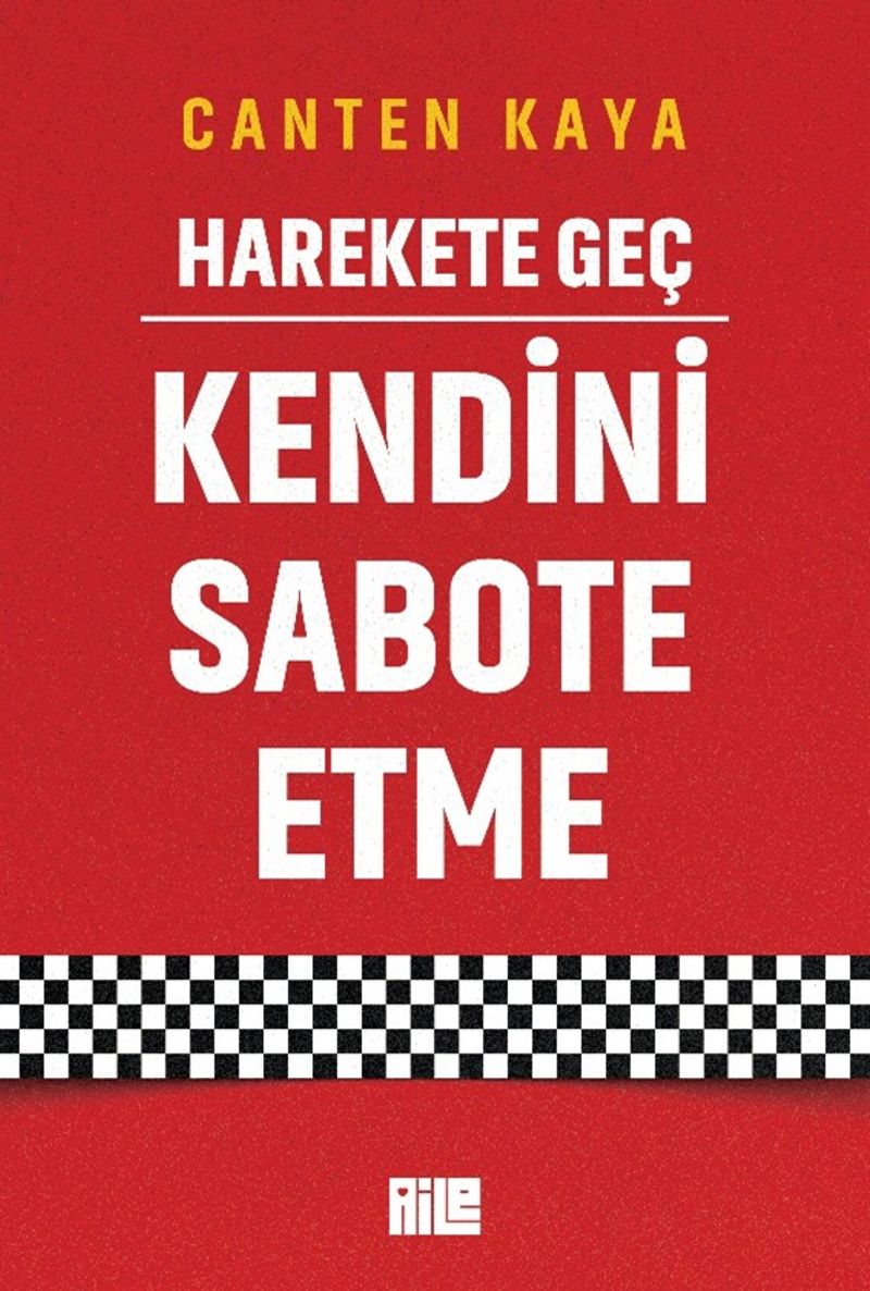 Harekete Geç Kendini Sabote Etme kitap kapağı