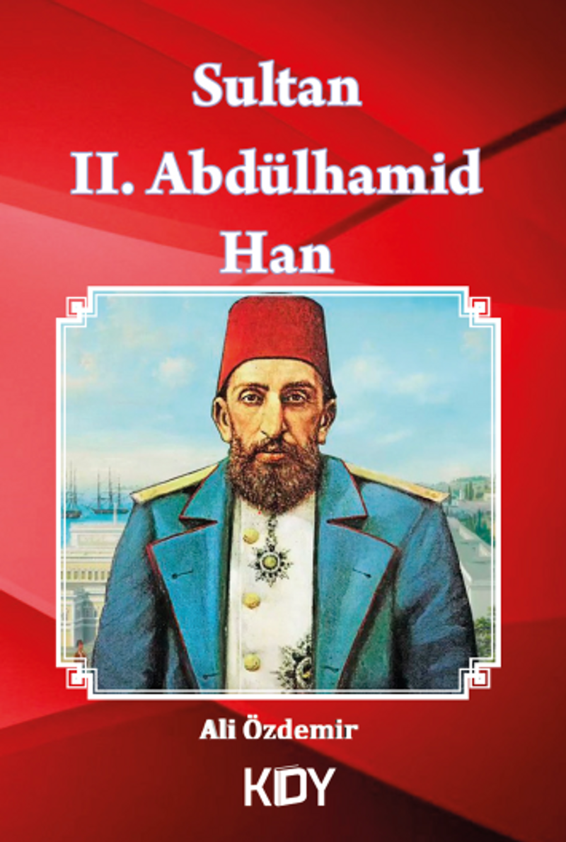 Sultan II.Abdülhamid Han kitap kapağı