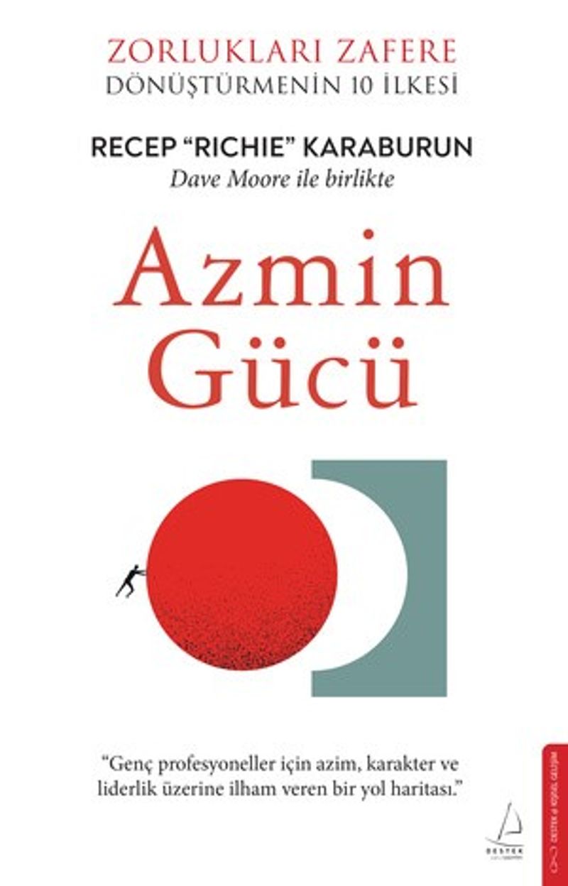 Azmin Gücü Zorlukları Zafere Dönüştürmenin 10 İlkesi kitap kapağı