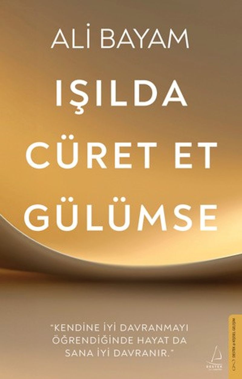 Işılda, Cüret Et, Gülümse kitap kapağı