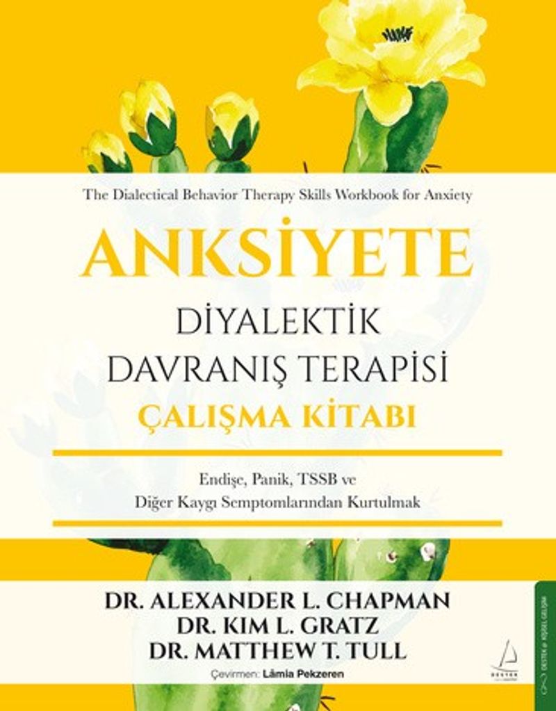 Anksiyete Diyalektik Davranış Terapisi Çalışma Kitabı kitap kapağı
