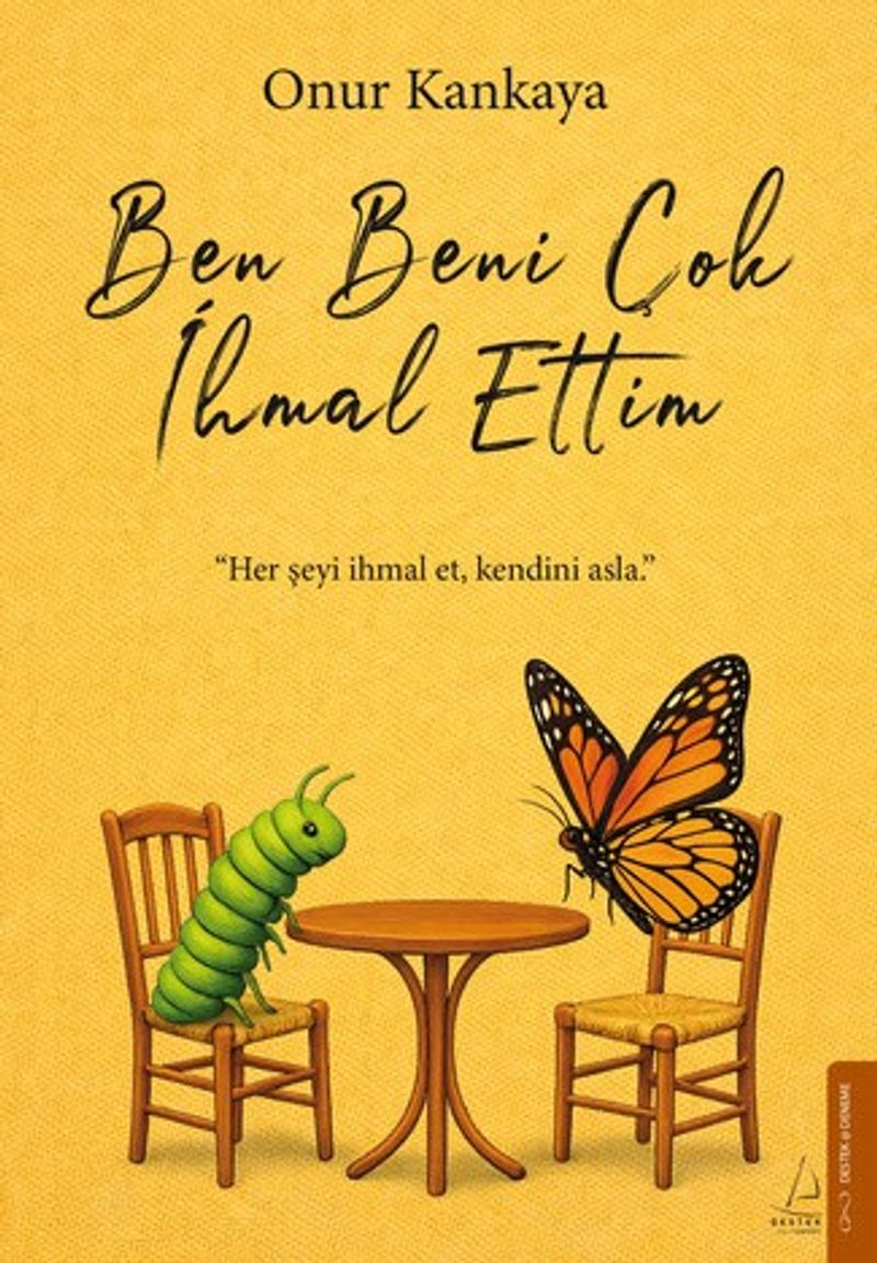 Ben Beni Çok İhmal Ettim kitap kapağı