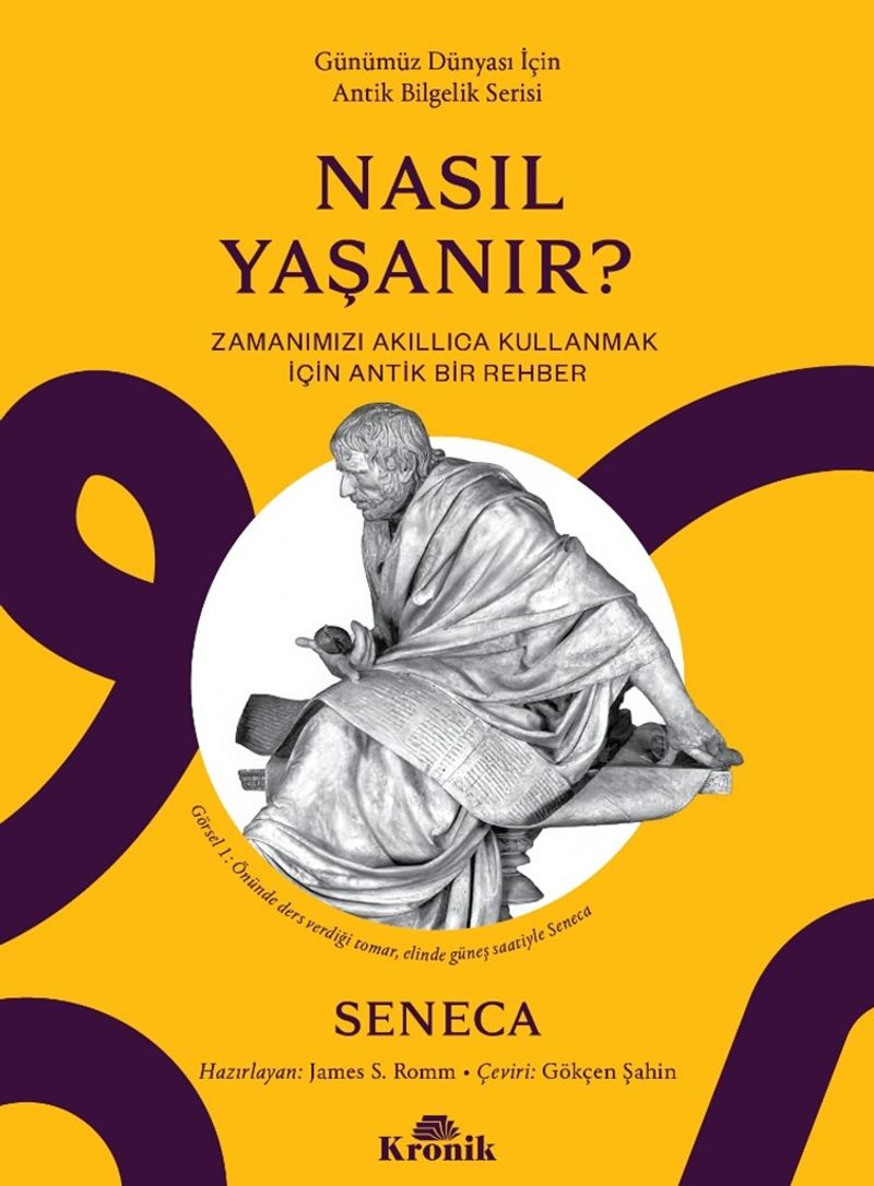 Nasıl Yaşanır? Zamanımızı Akıllıca Kullanmak için Bir Rehber kitap kapağı