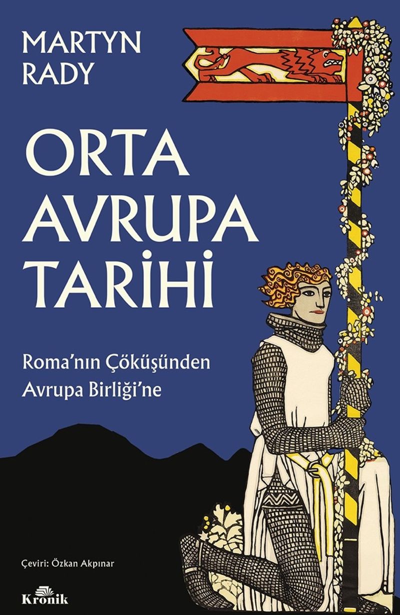 Orta Avrupa Tarihi Roma'nın Çöküşünden Avrupa Birliği'ne kitap kapağı
