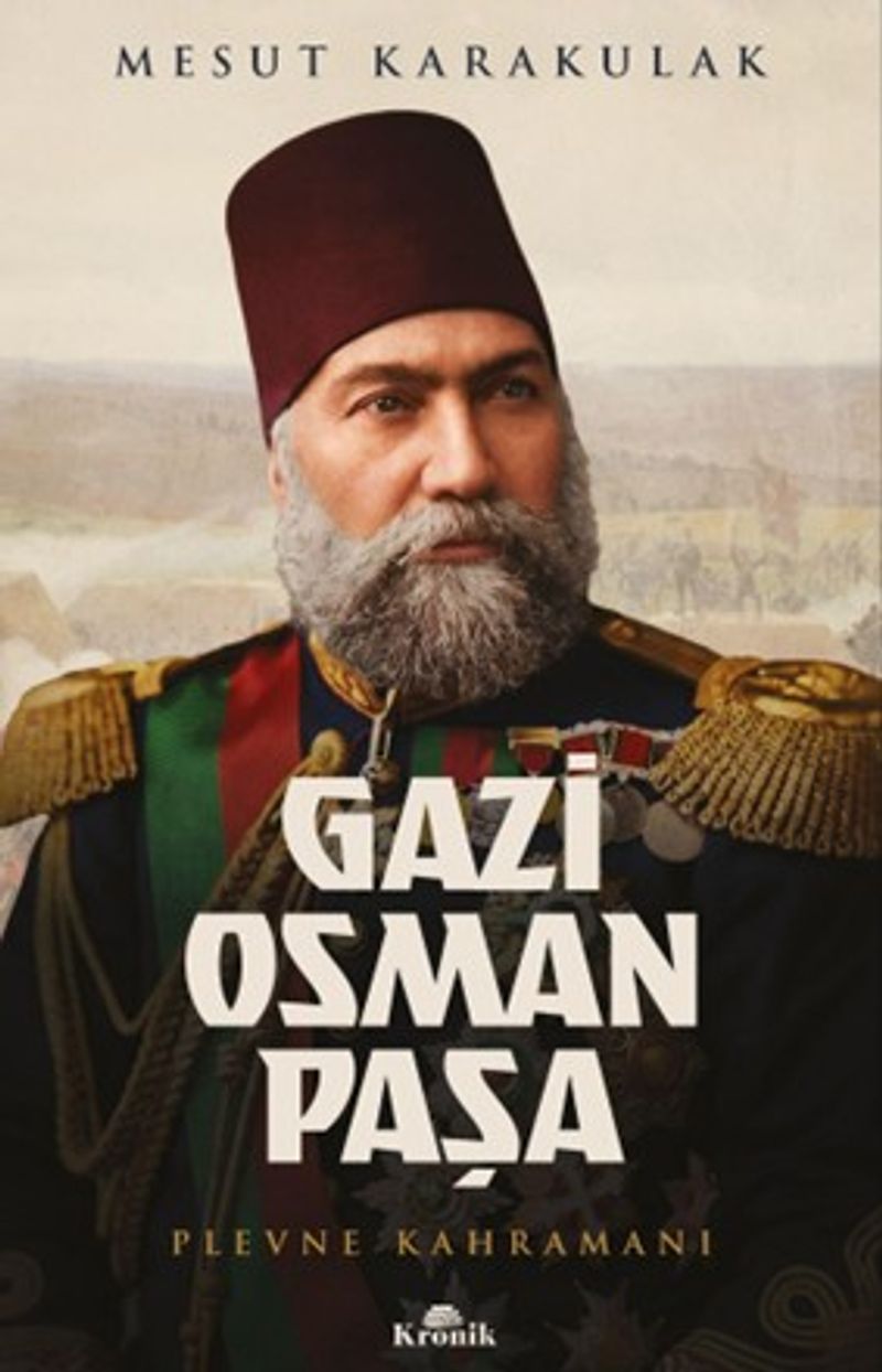 Gazi Osman Paşa Plevne Kahramanı kitap kapağı