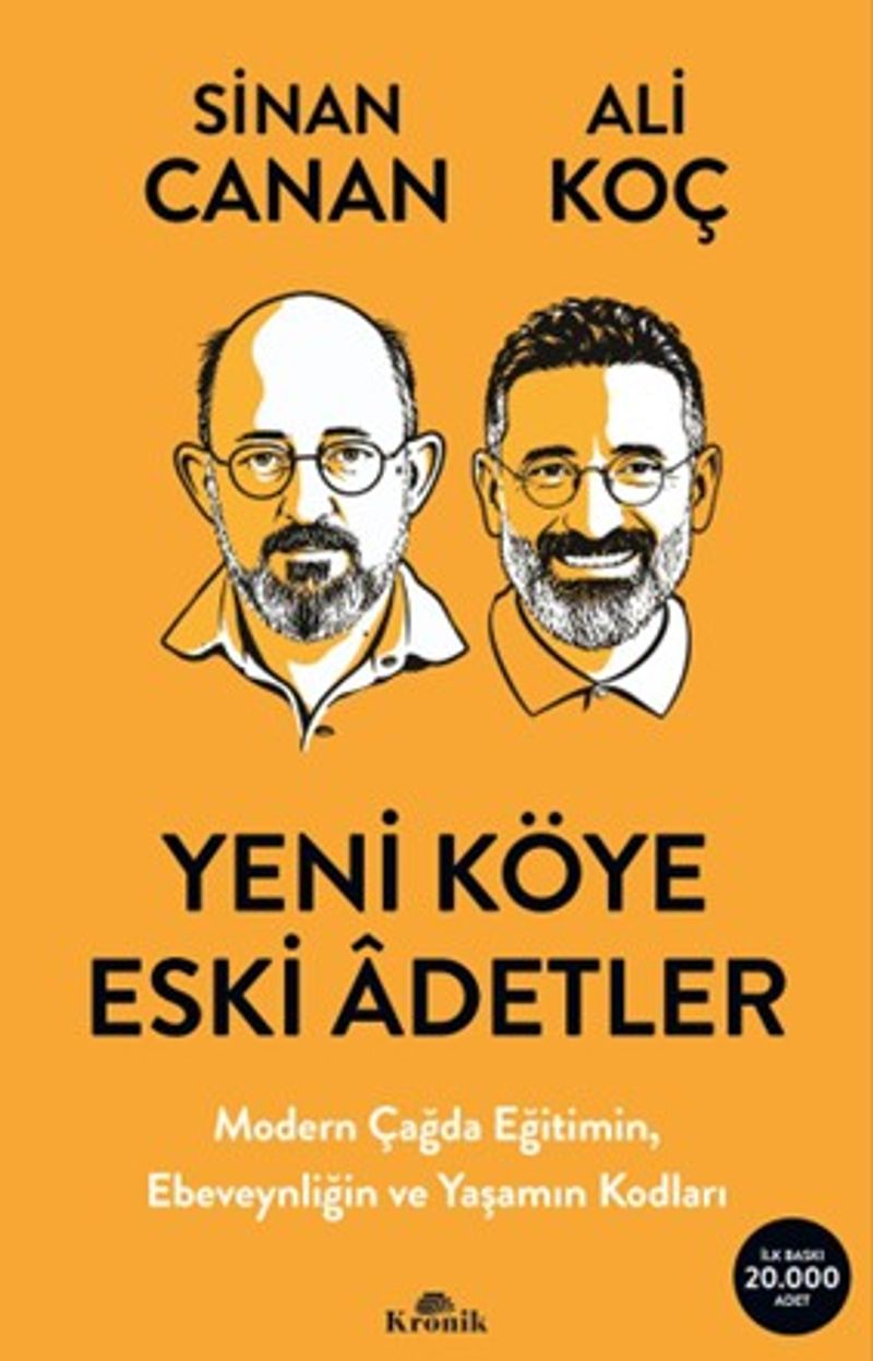 Yeni Köye Eski Âdetler Modern Çağda Eğitimin, Ebeveynliğin ve Yaşamın Kodları kitap kapağı