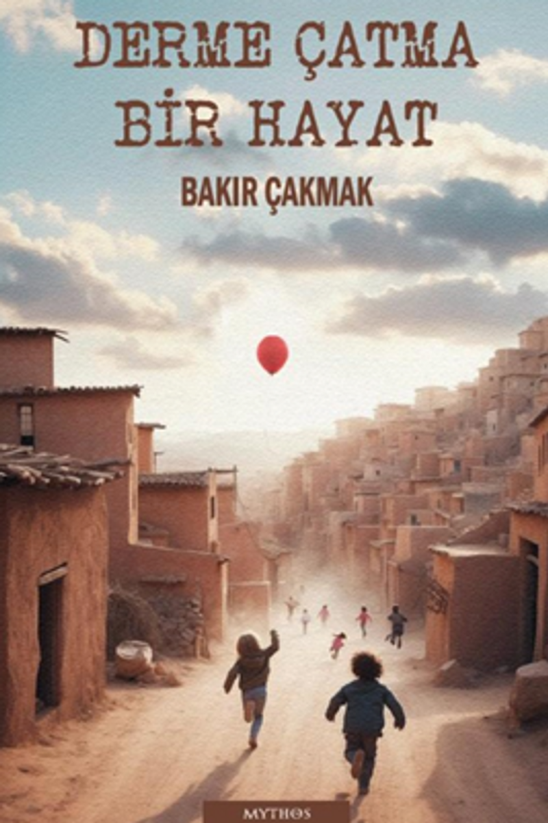 Derme Çatma Bir Hayat kitap kapağı