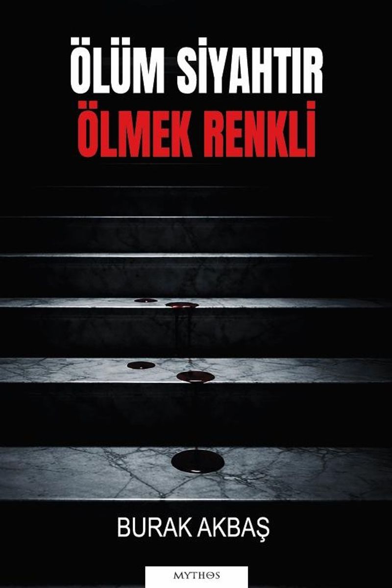 Ölüm Siyahtır Ölmek Renkli kitap kapağı