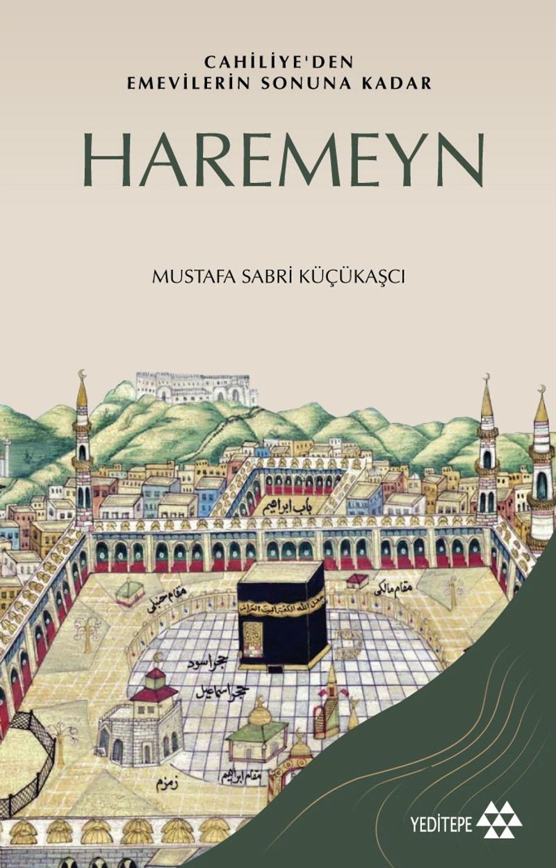Haremeyn Cehiliye'den Emevilerin Sonuna Kadar kitap kapağı