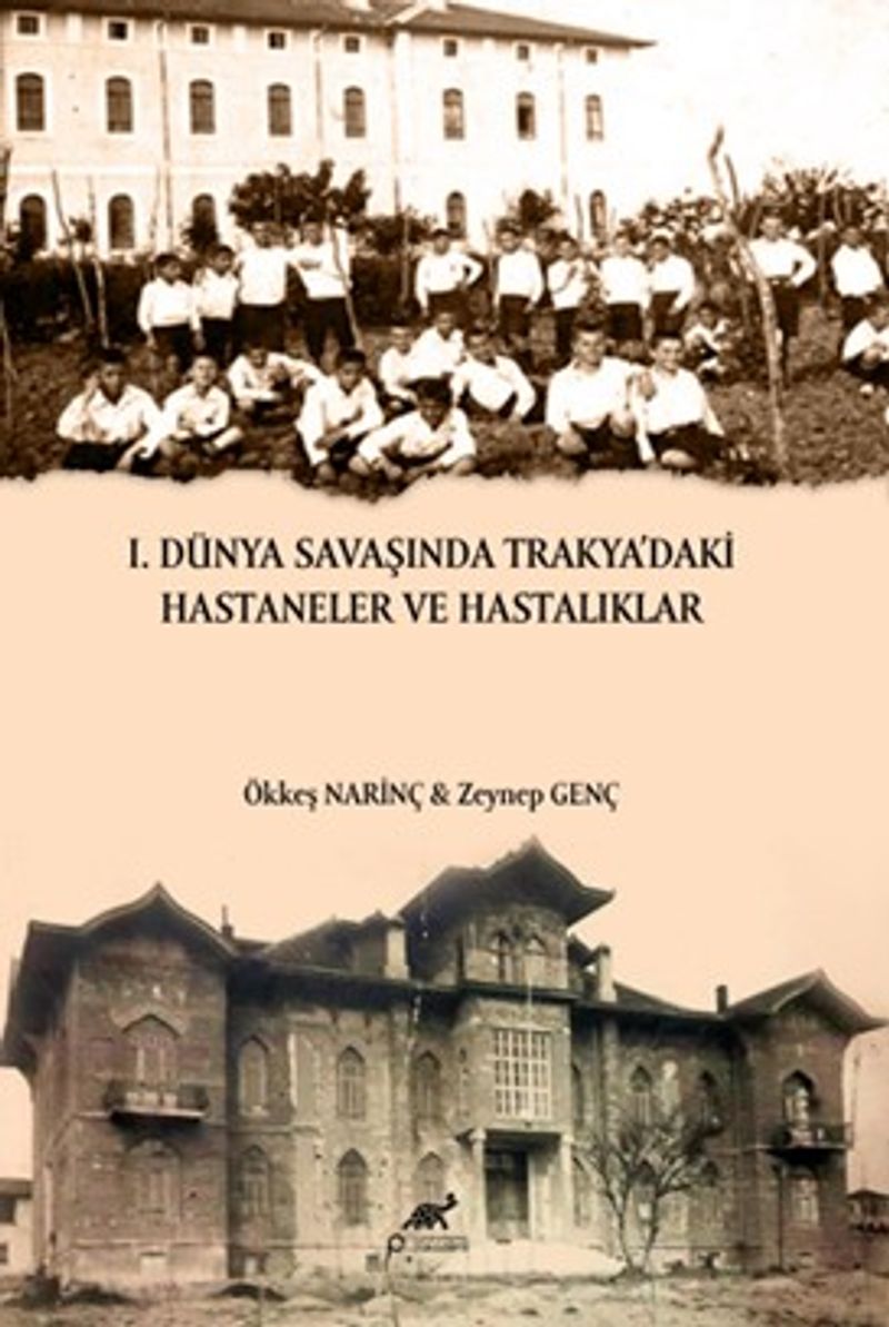 I. Dünya Savaşında Trakya'daki Hastaneler ve Hastalıklar kitap kapağı