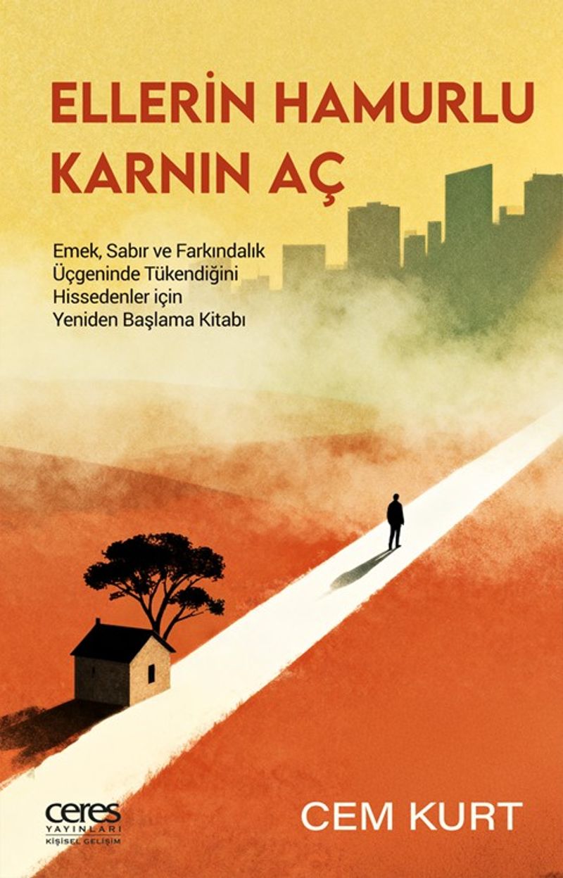 Ellerin Hamurlu Karnın Aç kitap kapağı