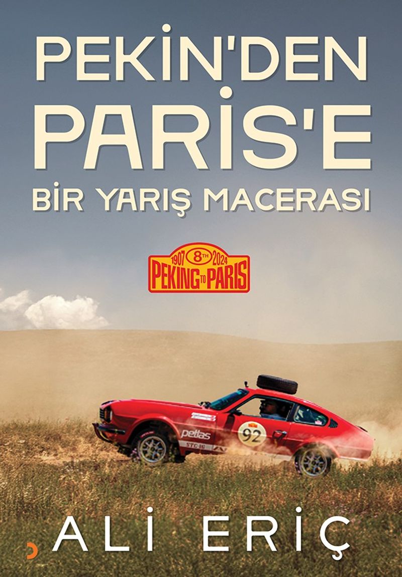 Pekin'den Paris'e Bir Yarış Macerası kitap kapağı