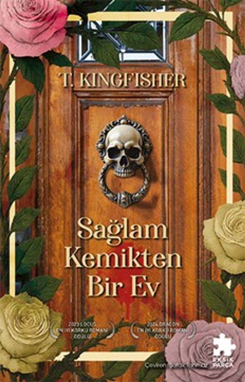 Sağlam Kemikten Bir Ev kitap kapağı