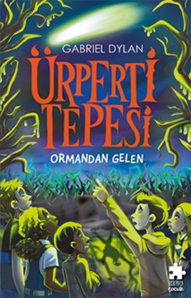 Ürperti Tepesi 1. Kitap: Ormandan Gelen kitap kapağı