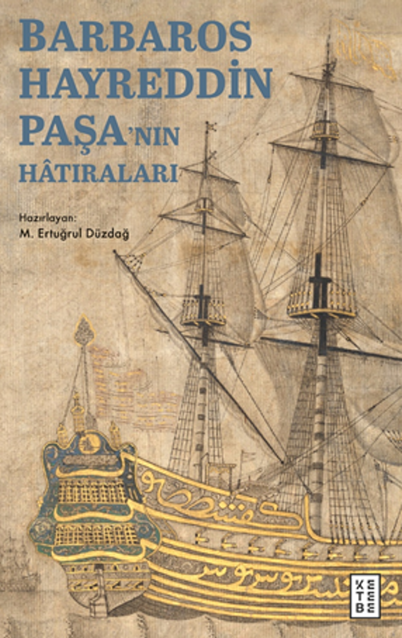 Barbaros Hayreddin Paşa'nın Hatıraları / Gazavat-ı Hayreddin Paşa kitap kapağı