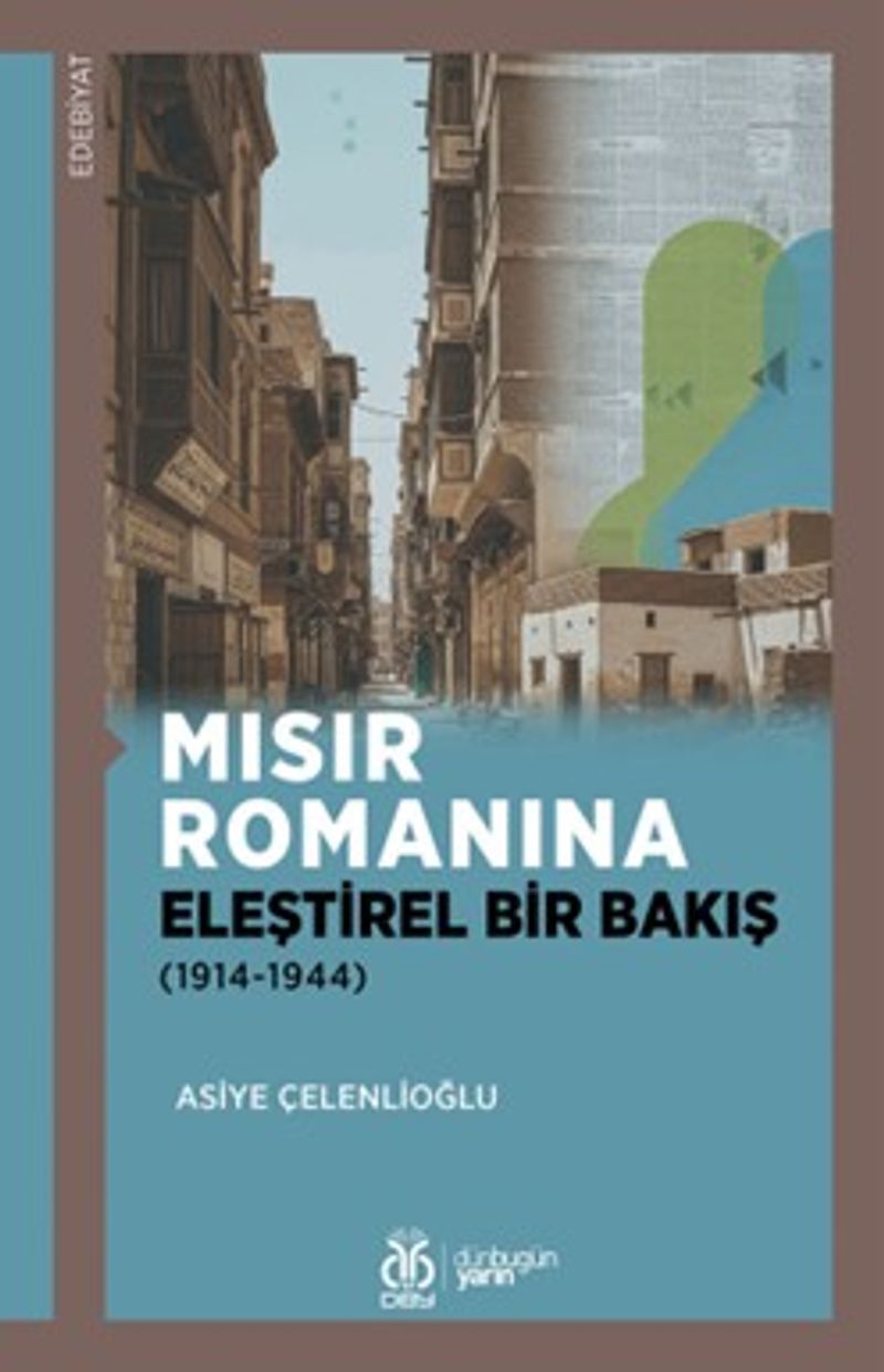 Mısır Romanına Eleştirel Bir Bakış (1914-1944) kitap kapağı