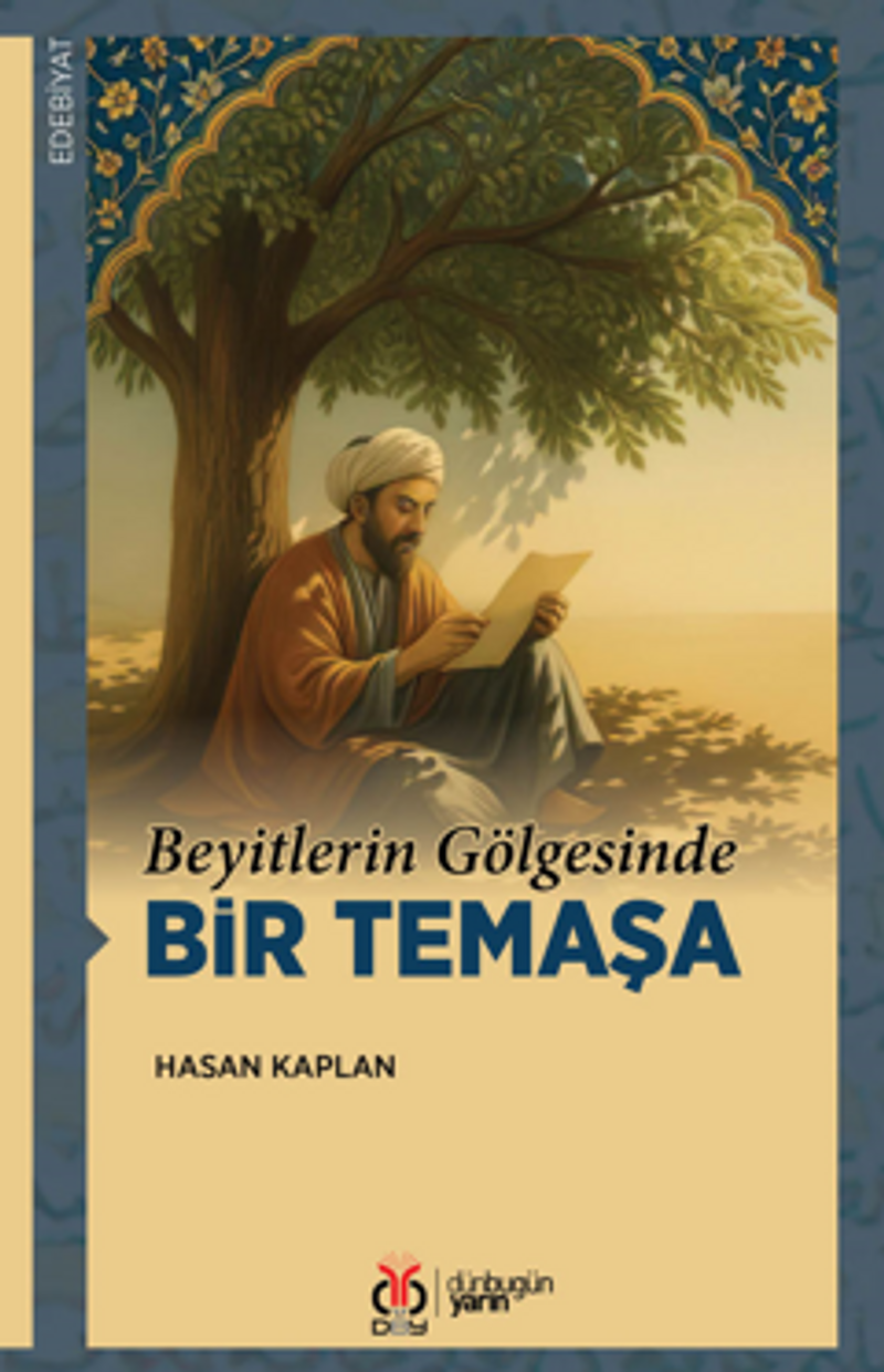 Beyitlerin Gölgesinde Bir Temaşa kitap kapağı