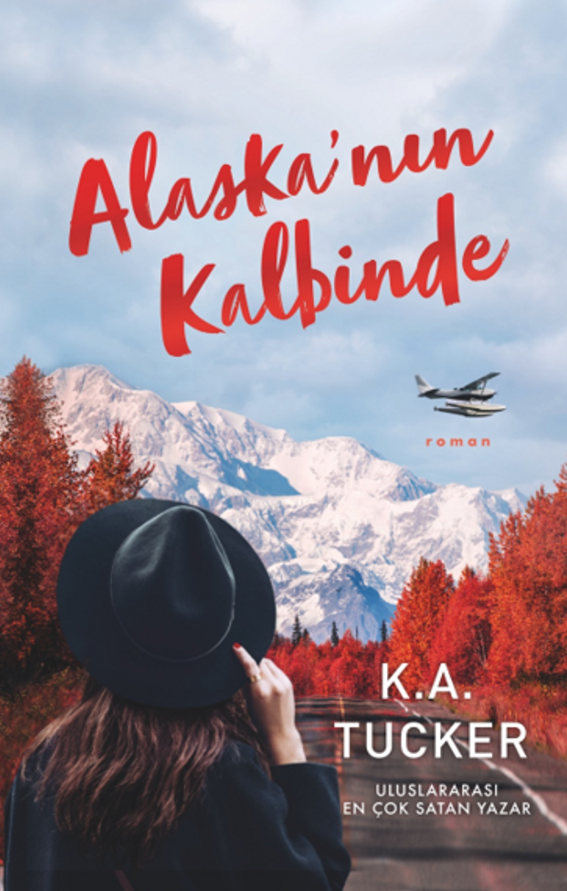 Alaska'nın Kalbinde kitap kapağı