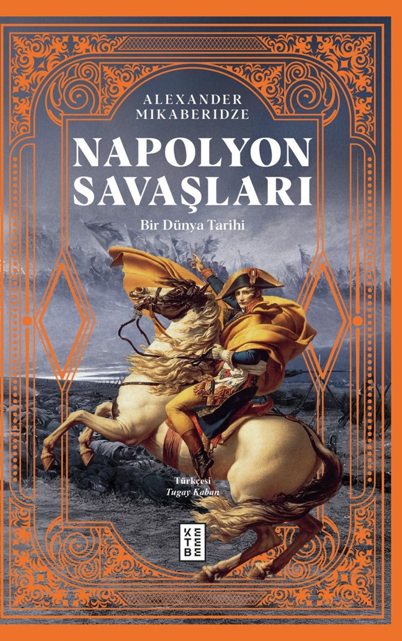 Napolyon Savaşları Bir Dünya Tarihi kitap kapağı