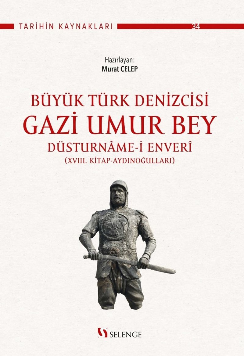 Büyük Türk Denizcisi Gazi Umur Bey / Düsturname-i Enverî kitap kapağı
