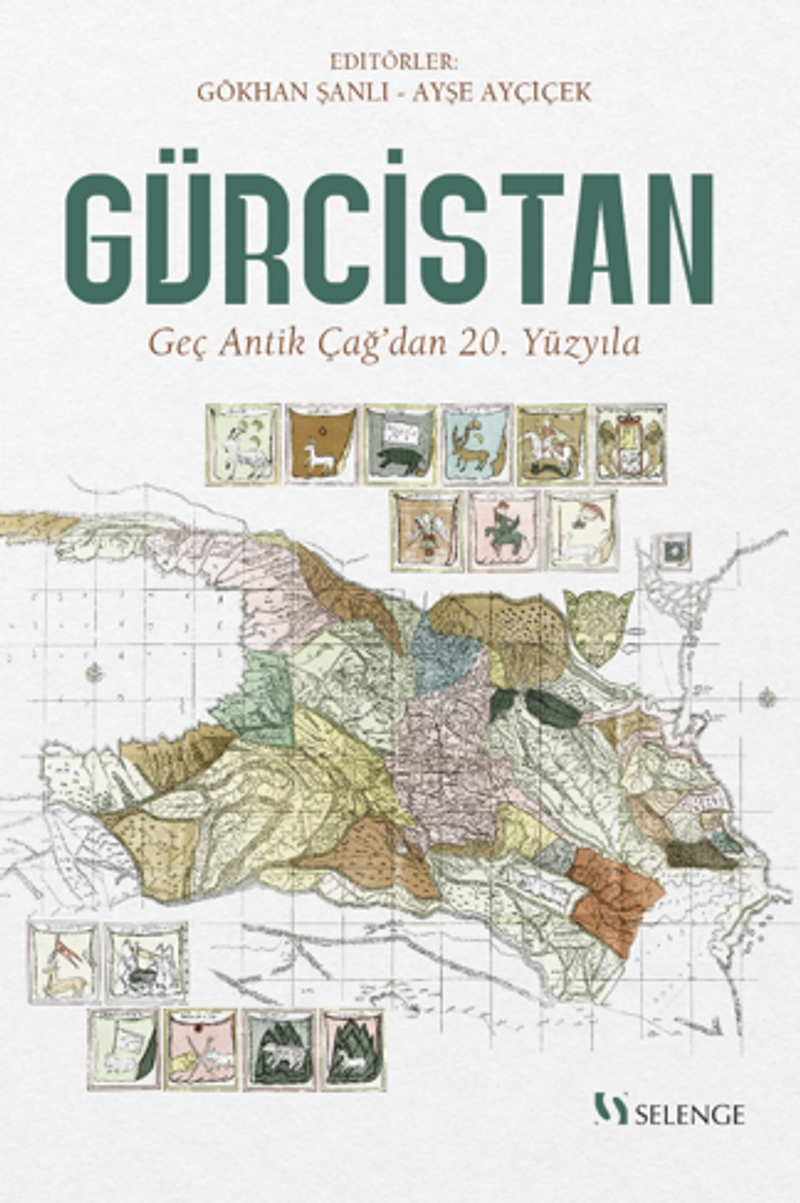 Gürcistan / Geç Antik Çağ'dan 20. Yüzyıla kitap kapağı