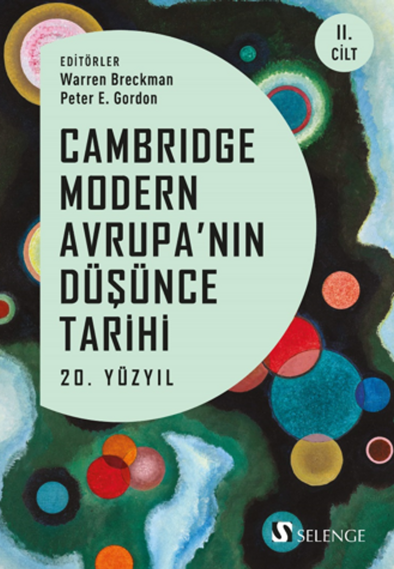 Cambridge Modern Avrupa'nın Düşünce Tarihi 2. Cilt / 20. Yüzyıl kitap kapağı