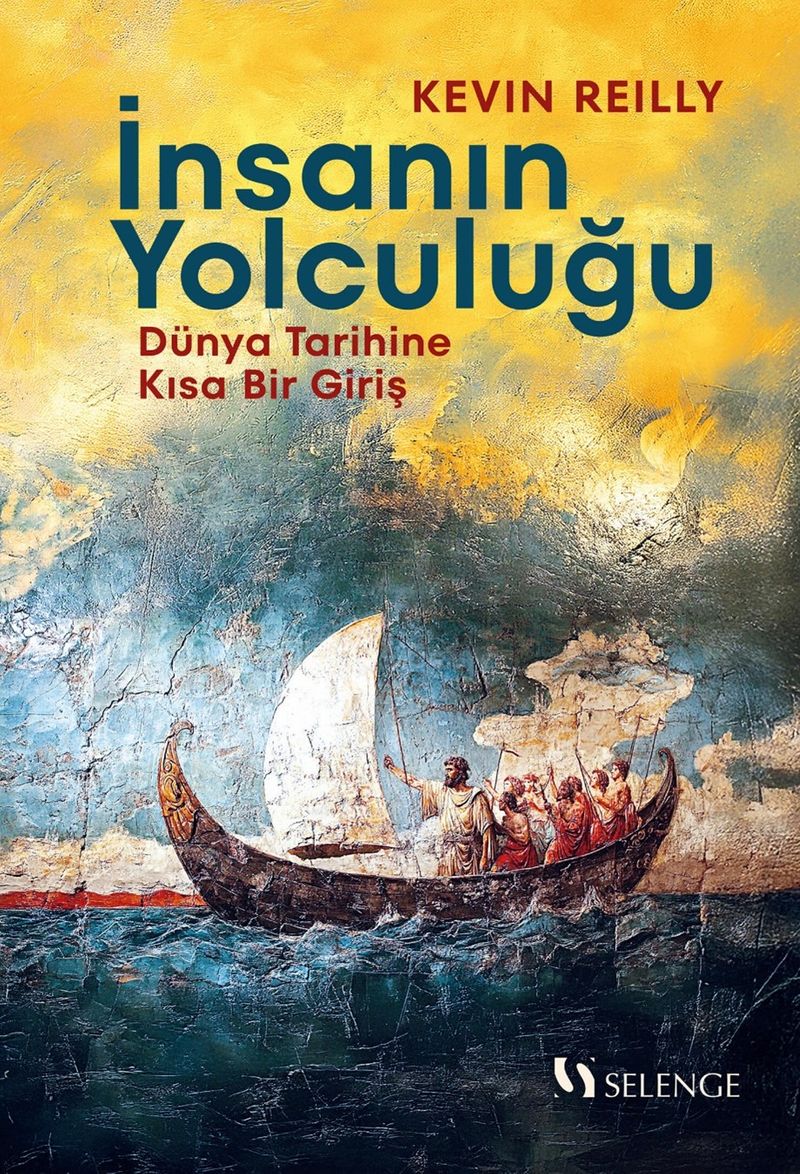 İnsanın Yolculuğu Dünya Tarihine Kısa Bir Giriş kitap kapağı