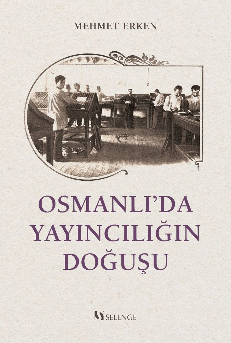 Osmanlı'da Yayıncılığın Doğuşu kitap kapağı