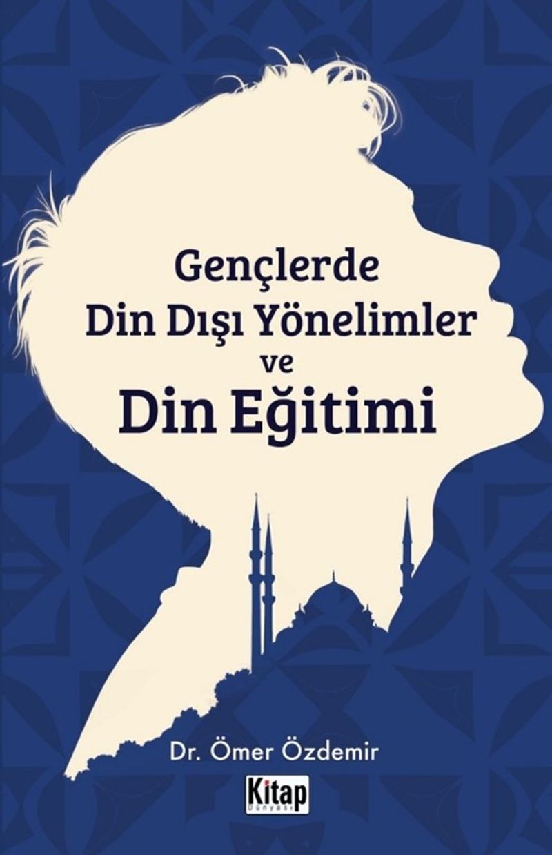 Gençlerde Din Dışı Yönelimler ve Din Eğitimi kitap kapağı