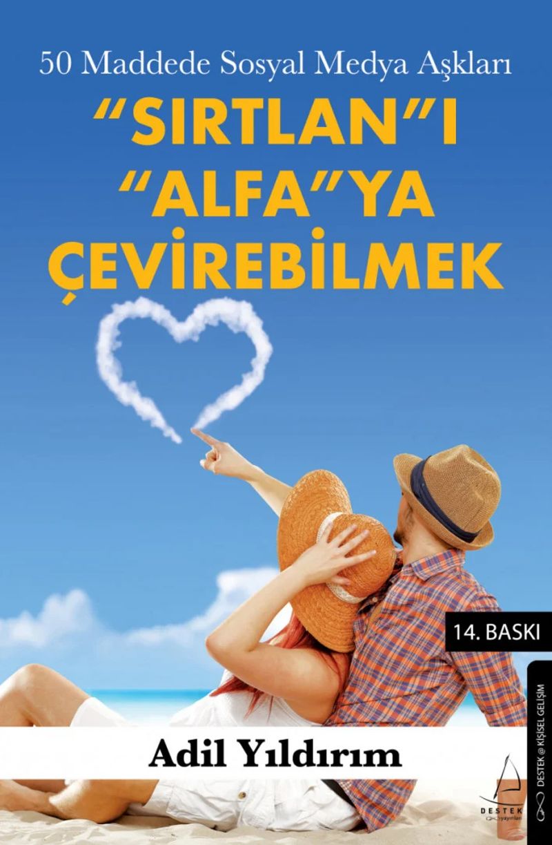 Sırtlan'ı Alfa'ya Çevirebilmek 50 Maddede Sosyal Medya Aşkları kitap kapağı