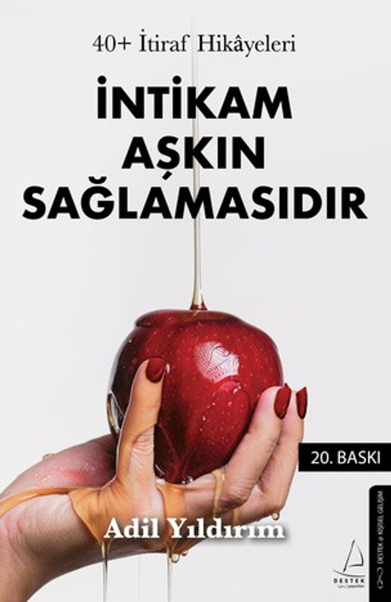 İntikam Aşkın Sağlamasıdır 40+ İtiraf Hikayeleri kitap kapağı