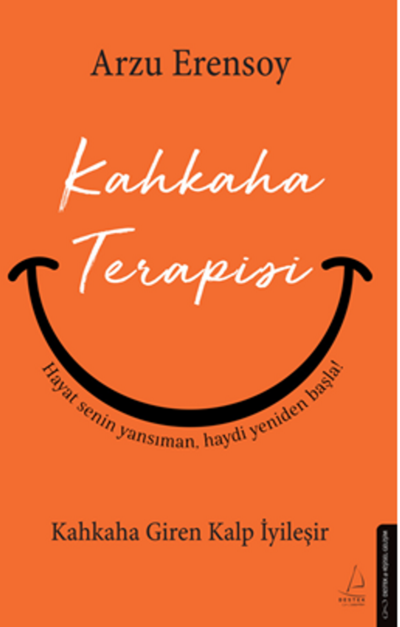 Kahkaha Terapisi / Kahkaha Giren Kalp İyileşir kitap kapağı