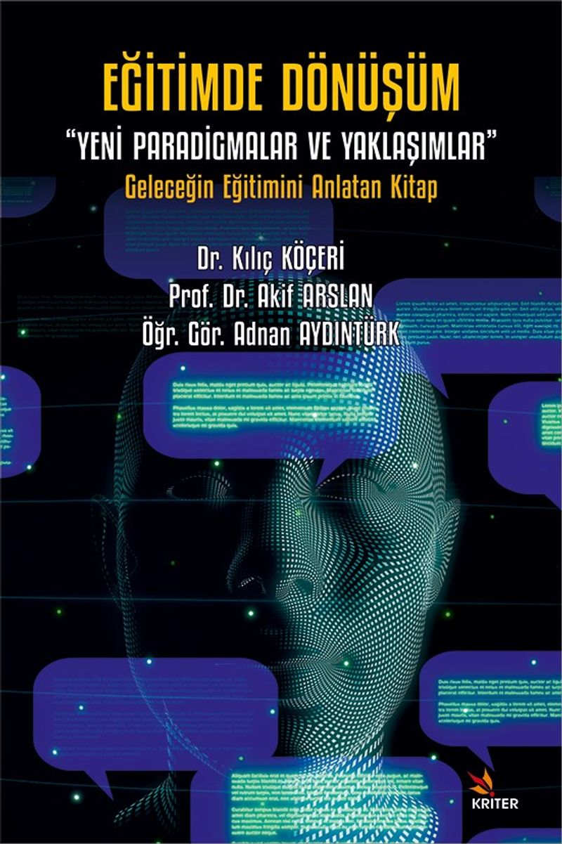 Eğitimde Dönüşüm “Yeni Paradigmalar ve Yaklaşımlar” Geleceğin Eğitimini Anlatan Kitap kitap kapağı