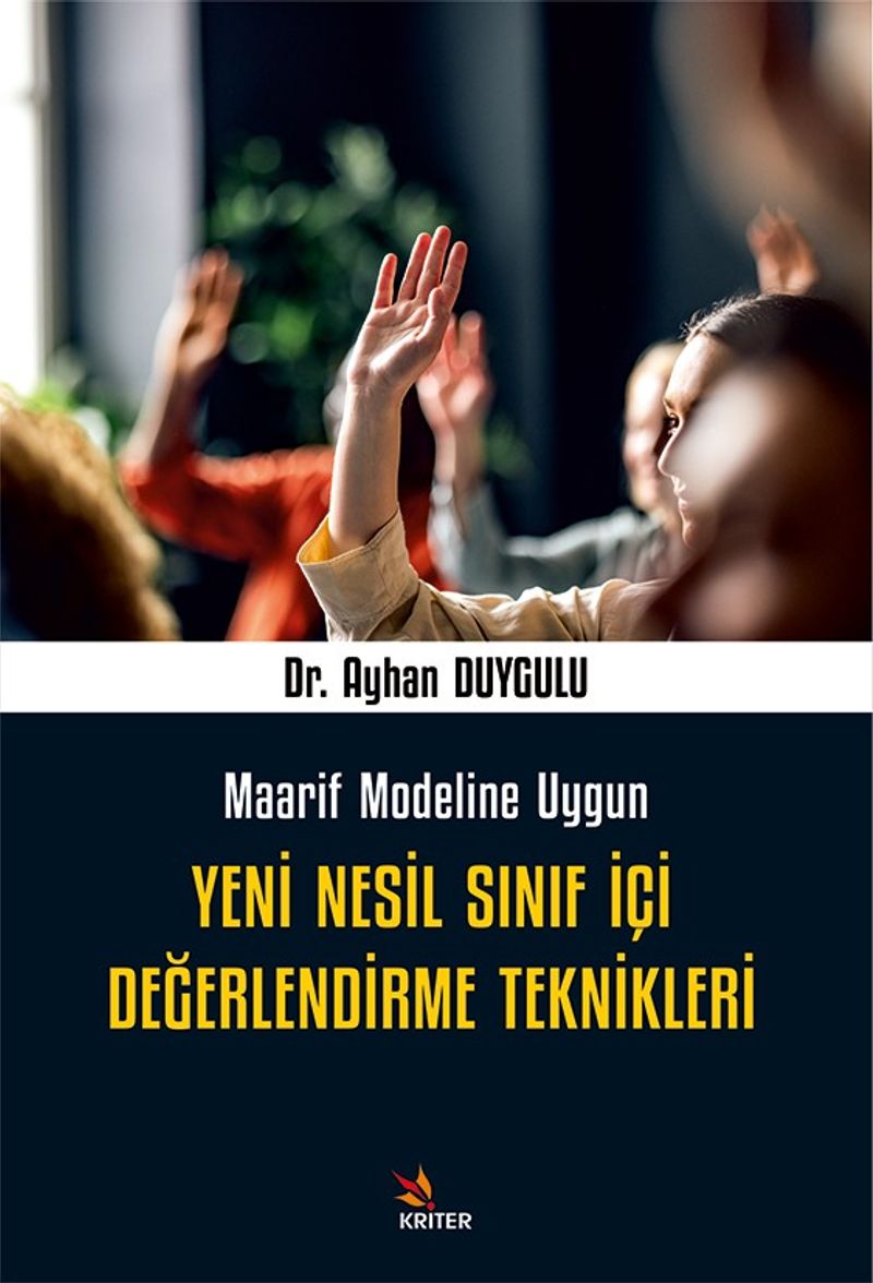 Yeni Nesil Sınıf İçi Değerlendirme Teknikleri Maarif Modeline Uygun kitap kapağı