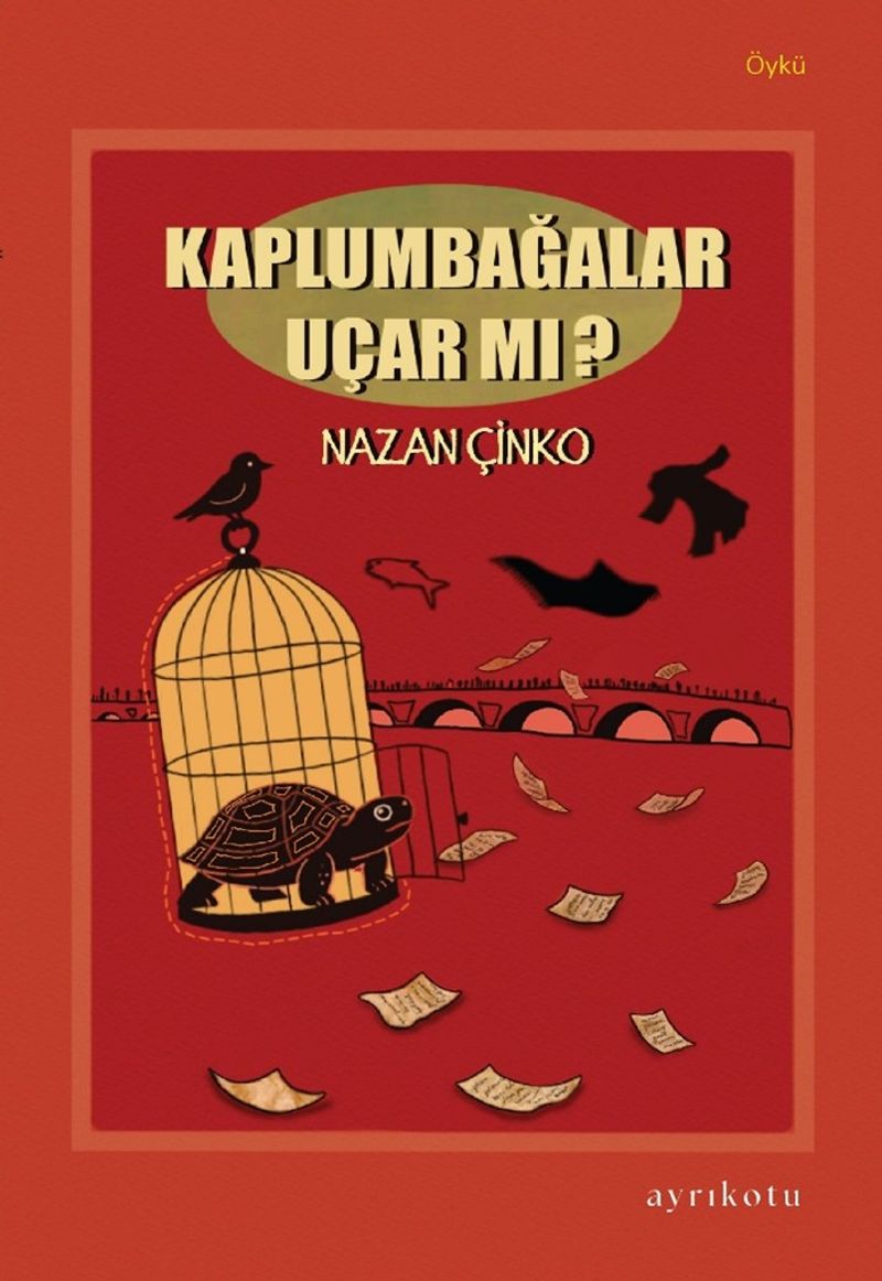 Kaplumbağalar Uçar mı? kitap kapağı