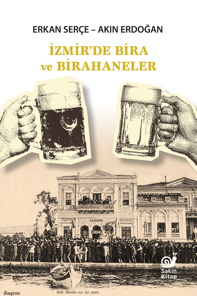 İzmir'de Bira ve Birahaneler kitap kapağı
