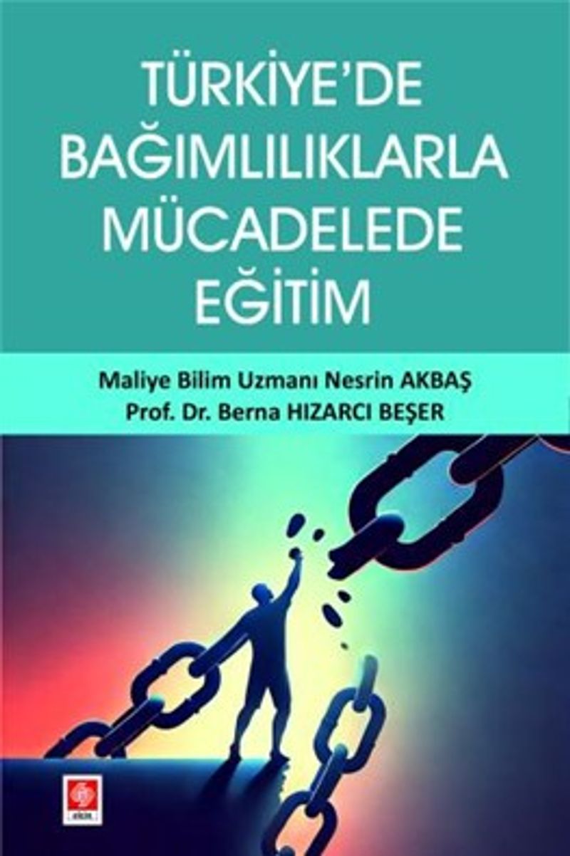 Türkiye'de Bağımlılıklarla Mücadelede Eğitim kitap kapağı