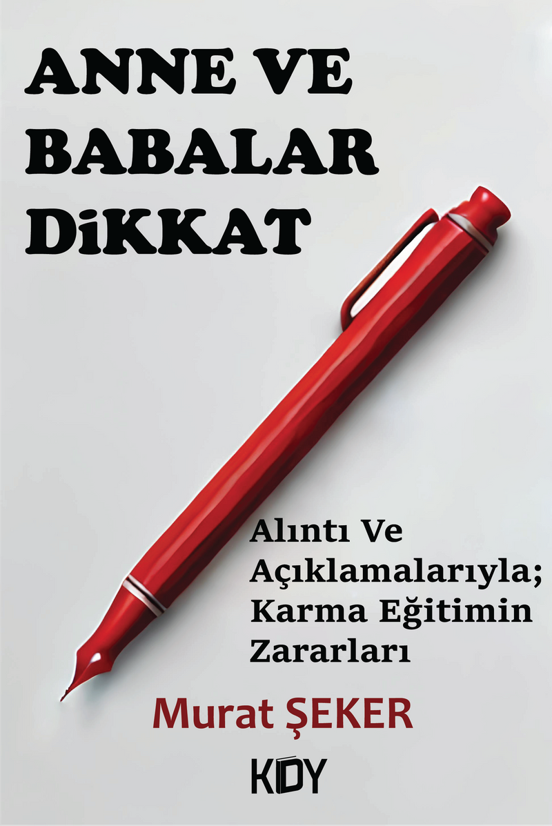 Anne ve Babalar Dikkat kitap kapağı