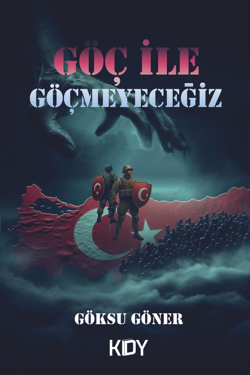 Göç ile Göçmeyeceğiz kitap kapağı